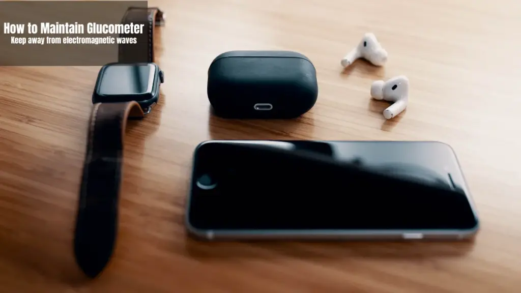 How to Maintain Glucometer Ensuring Consistent and Accurate Results 2