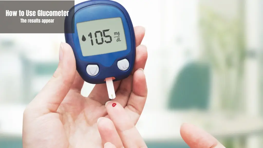 How to Use Glucometer Get Accurate and Fast Results 4