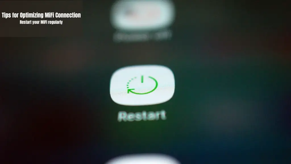 Tips for Optimizing MiFi Connection Get the Speed You Want! 3